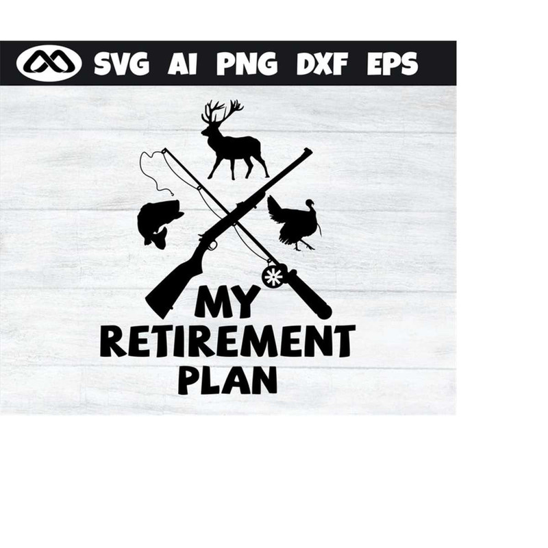 MR-2092023182918-hunting-svg-retirement-plan-hunting-svg-deer-hunting-svg-image-1.jpg