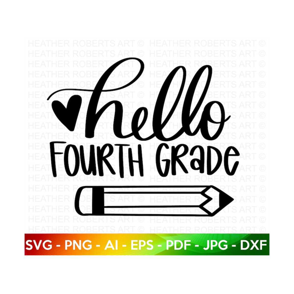 MR-209202318304-fourth-grade-svg-hello-fourth-grade-svg-back-to-school-svg-image-1.jpg
