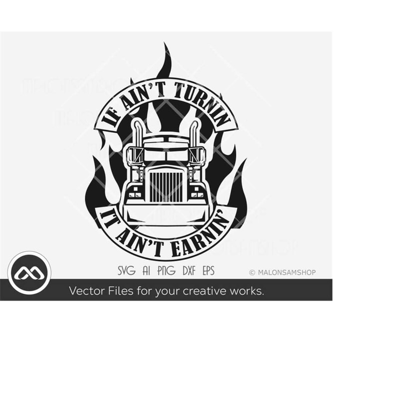 MR-2092023183040-driver-truck-svg-if-aint-turnin-it-aint-earnin-image-1.jpg