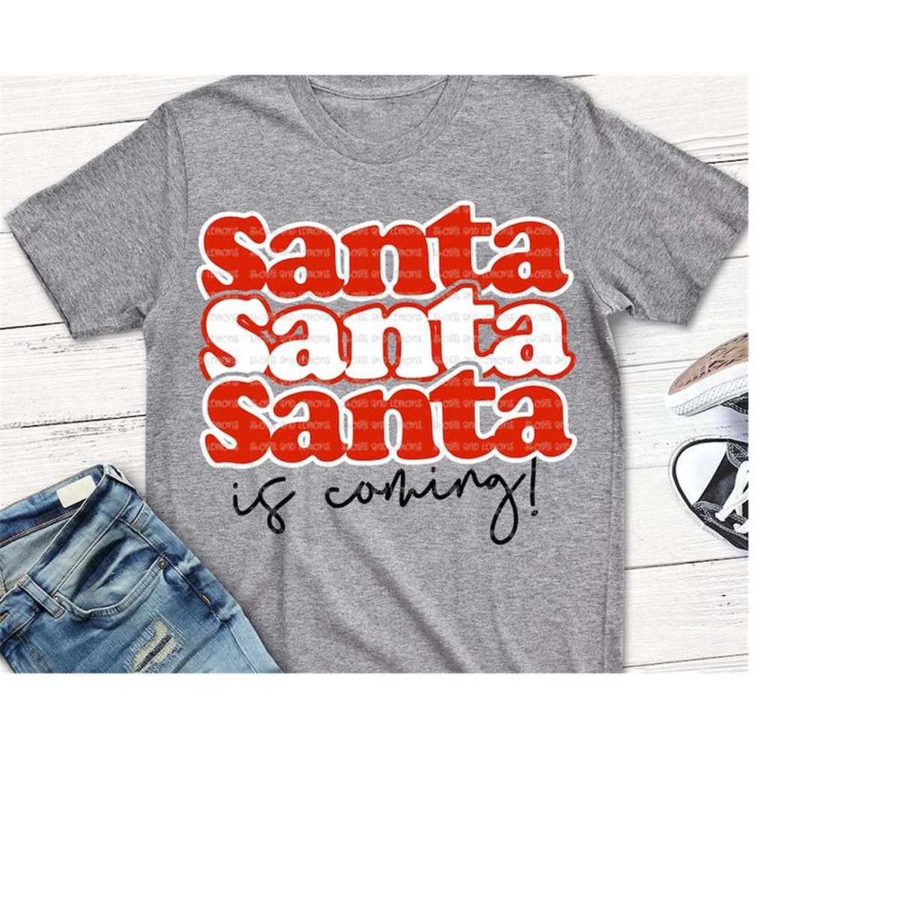 MR-2092023183047-santa-is-coming-svg-santa-christmas-svg-boys-girls-image-1.jpg
