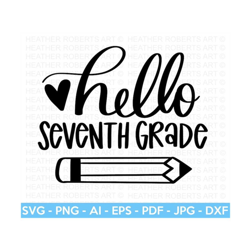 MR-2092023183254-custom-order-seventh-grade-svg-hello-seventh-grade-svg-image-1.jpg