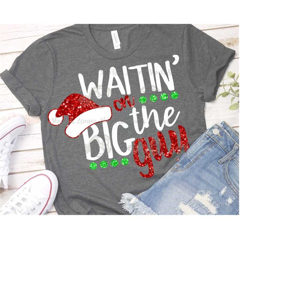 MR-2092023183821-santa-svg-waitin-on-the-big-guy-svg-christmas-svg-svg-dxf-image-1.jpg