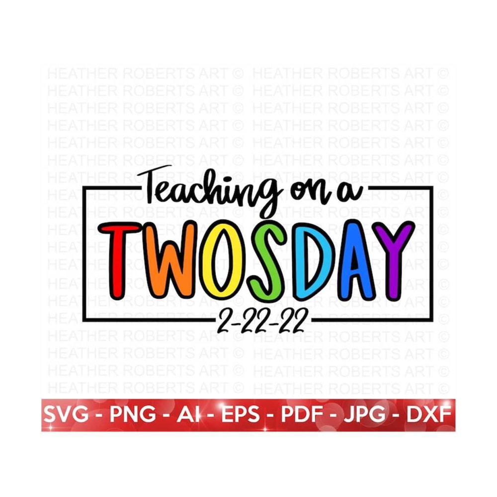 MR-2092023184144-teaching-on-a-twosday-svg-happy-twosday-svg-twosday-svg-image-1.jpg