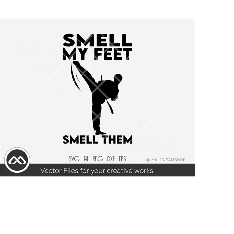 MR-2092023184525-taekwondo-svg-file-smell-my-feet-smell-them-taekwondo-svg-image-1.jpg