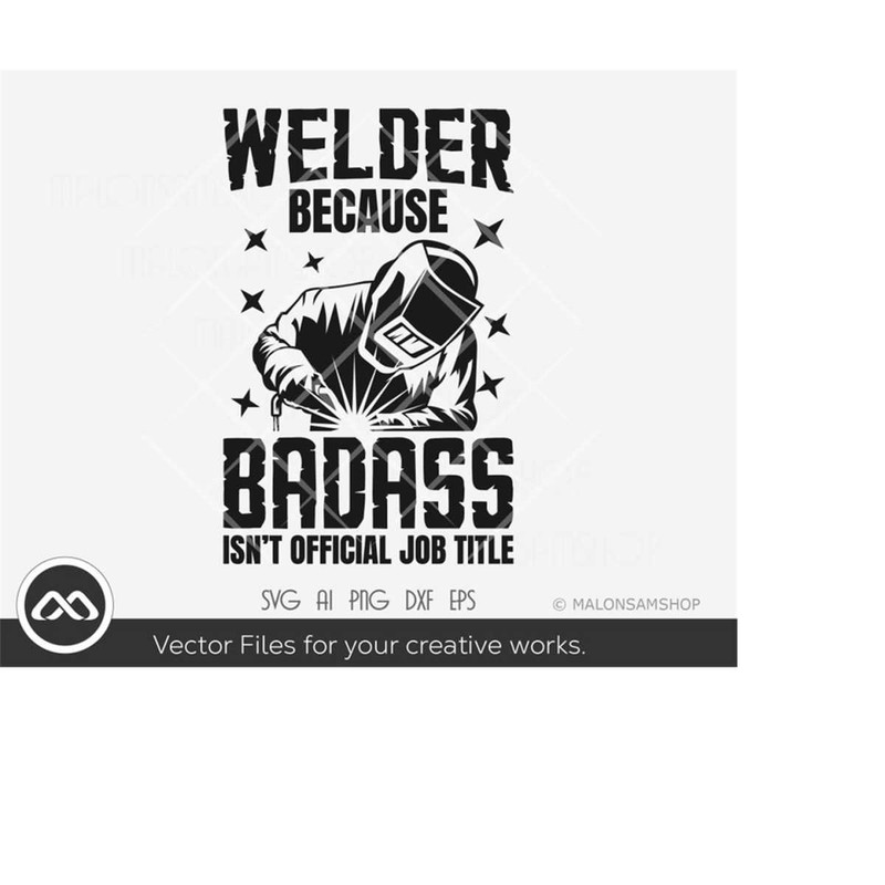 MR-209202319112-welder-svg-welder-because-badass-isnt-official-job-title-image-1.jpg