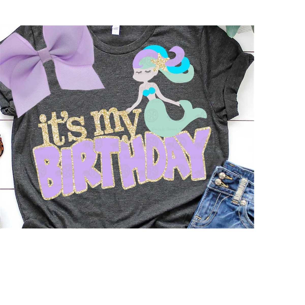 MR-209202319859-mermaid-svg-birthday-svg-mermaid-its-my-birthday-image-1.jpg