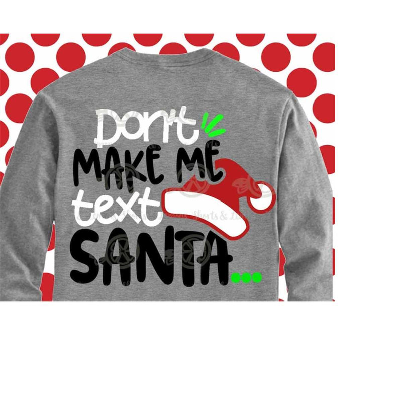 MR-209202319938-dont-make-me-text-santa-svg-christmas-svg-teacher-image-1.jpg