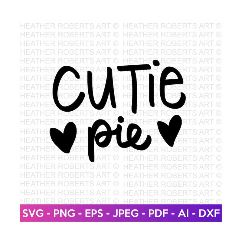 MR-2092023191255-cutie-pie-svg-valentines-day-svg-valentines-baby-shirts-image-1.jpg