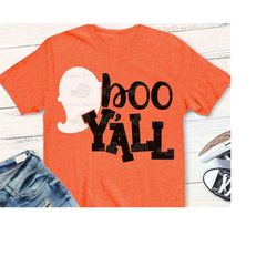 halloween svg, boo y'all svg, ghost svg, boo svg, halloween svg, halloween, shirt, svg files, halloween costume, svg, ep