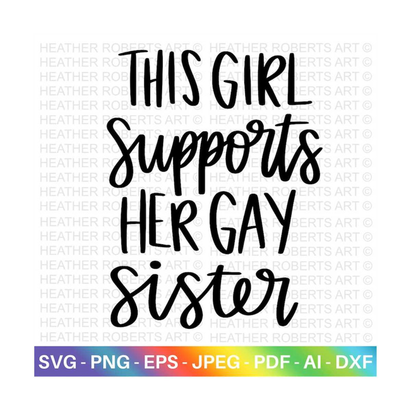 MR-209202319234-girl-supports-gay-sister-svg-lgbt-ally-svg-gay-ally-svg-image-1.jpg