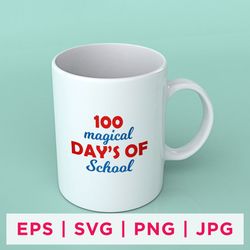 100 magical day's of school quote stickers 17