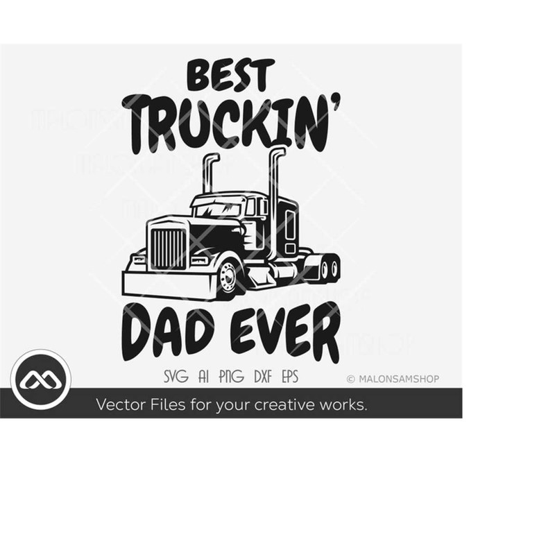 MR-2092023192818-truck-svg-best-truckin-dad-ever-truck-svg-cargo-svg-18-image-1.jpg