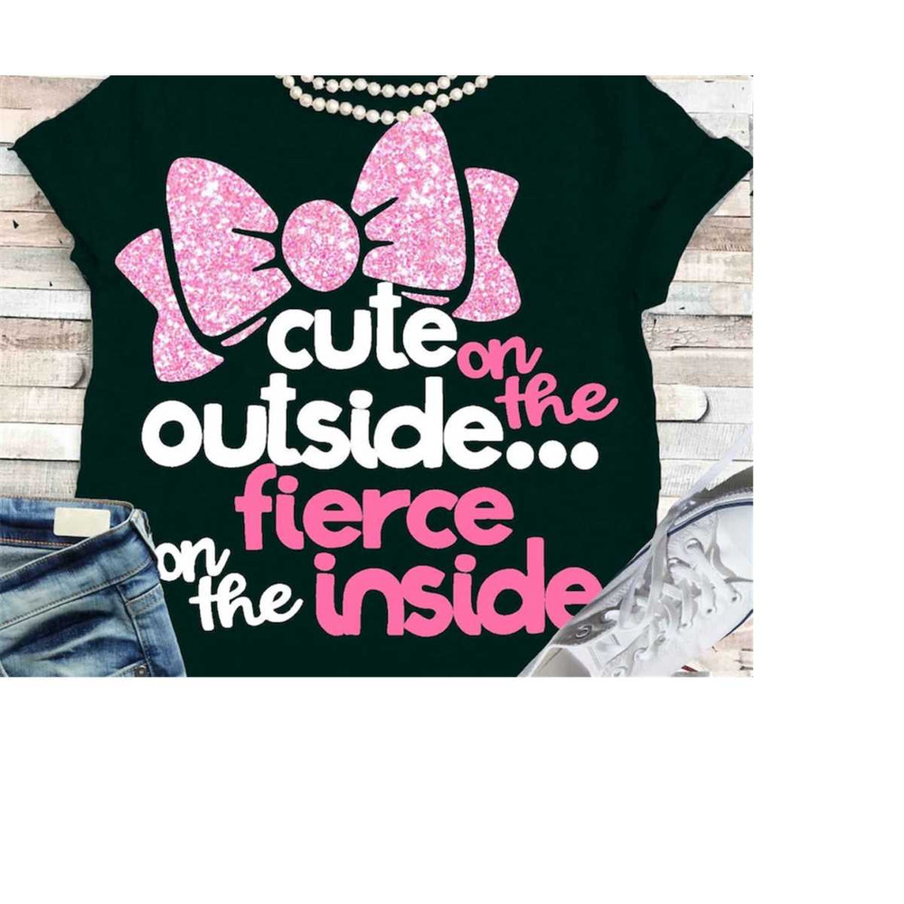 MR-2092023193038-cute-on-the-outside-fierce-on-the-inside-girls-svg-bow-svg-image-1.jpg