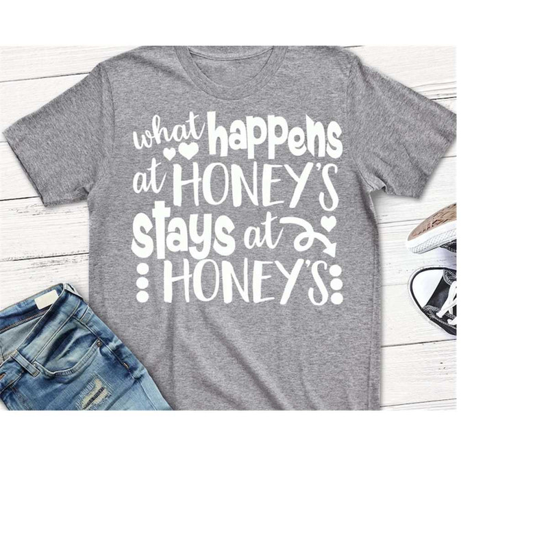 MR-2092023194413-honey-svg-what-happens-at-honeys-stays-at-mamaws-svg-image-1.jpg