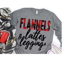 womens fall svg, flannels lattes and leggings, plaid svg, leggings svg, plaid svg, coffee, flannel, fall, svg files, dxf