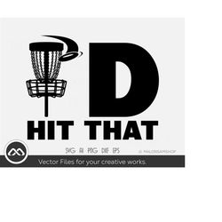 disc golf svg i'd hit that - disc golf svg, disc golf, golf svg, disc golf cricut, frisbee svg, dxf, png