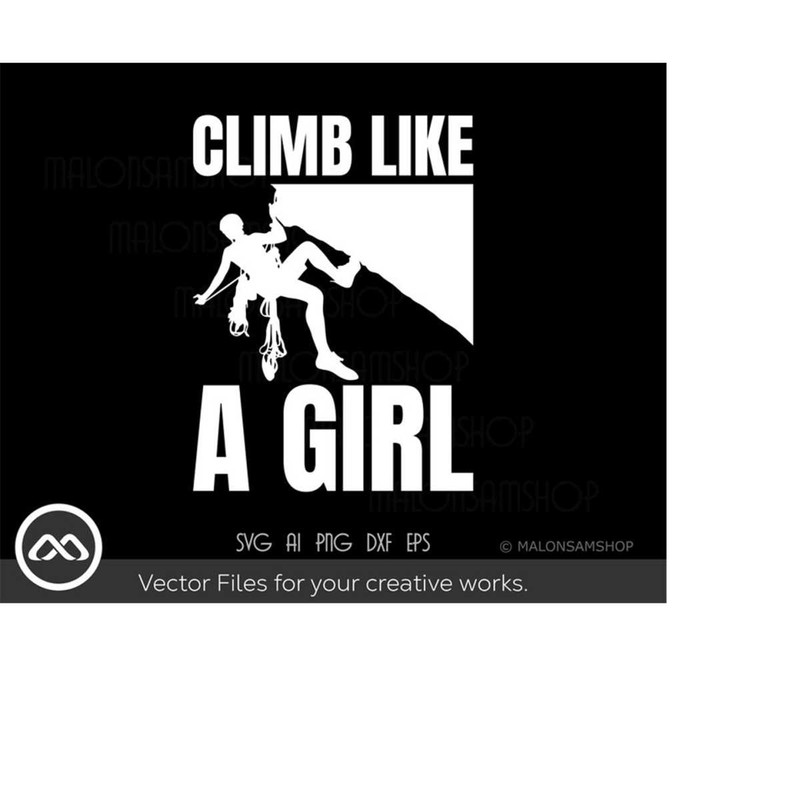 MR-2092023195654-rock-climbing-svg-climb-like-a-girl-climbing-svg-hiking-image-1.jpg