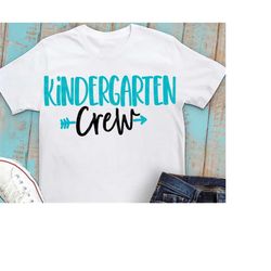 kindergarten crew svg, teacher svg, svg, kindergarten svg, kinder svg, teacher shirt, teacher svgs, dxf, shortsandlemons