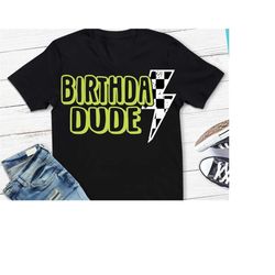 boys svg, check svg, birthday dude svg, racing, birthday boy, svg, dxf, birthday svg, boy's svg, car, popular, clip art,