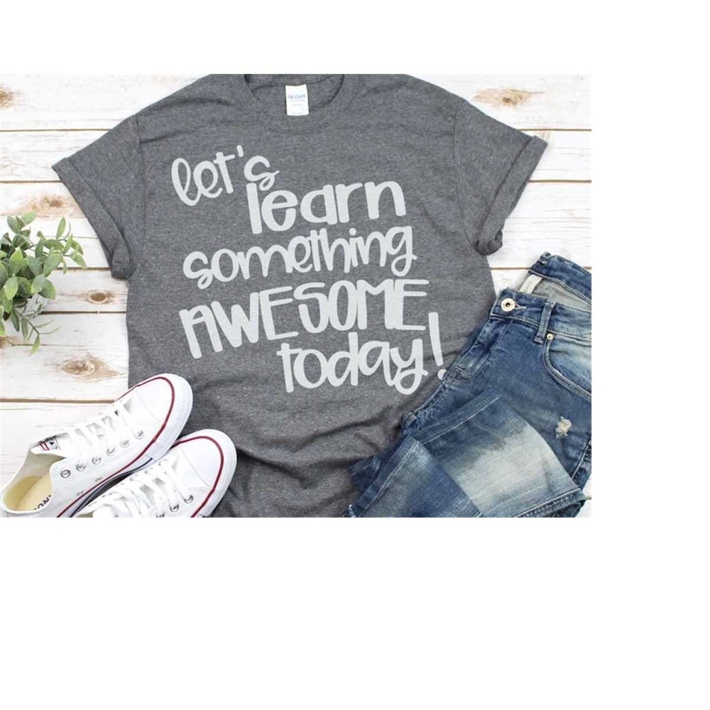 MR-2092023213343-teacher-svg-learn-something-awesome-today-test-cricut-image-1.jpg