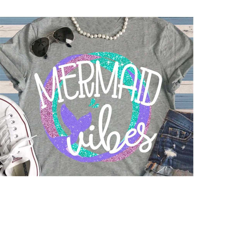 MR-2092023224358-mermaid-vibes-svg-mermaid-svg-summer-svg-svg-sayings-image-1.jpg