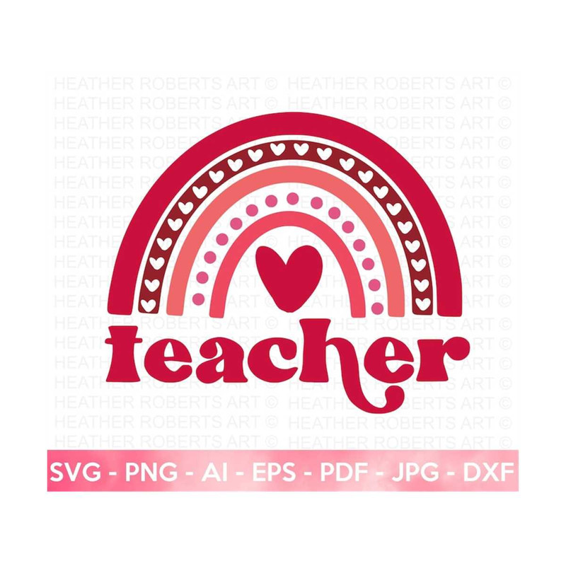 MR-2092023235051-teacher-valentine-rainbow-svg-teacher-svg-valentine-shirts-image-1.jpg