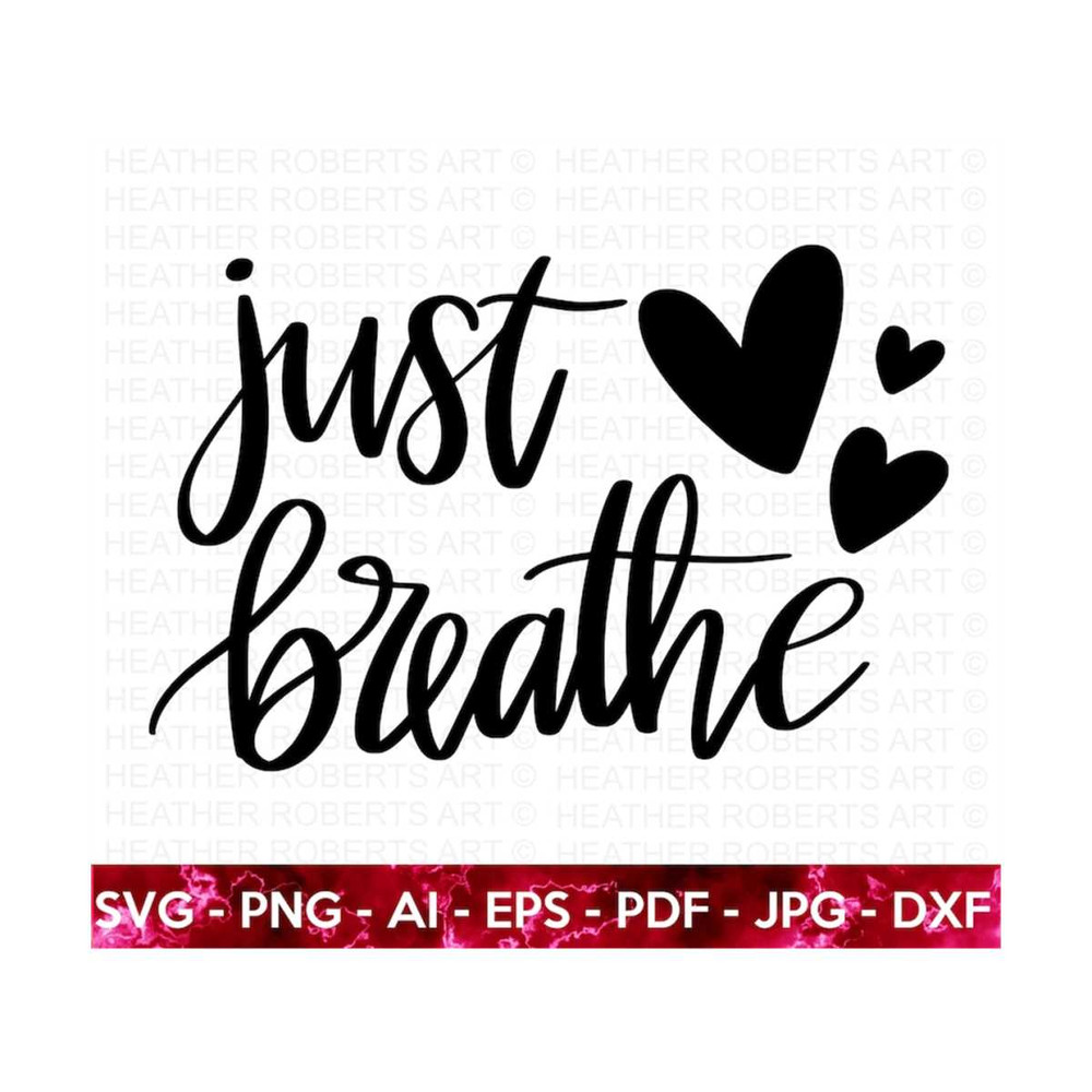 MR-2092023235210-just-breathe-svg-stress-free-svg-stress-reminder-svg-chill-image-1.jpg