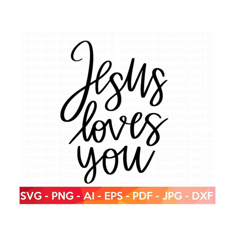 MR-2092023235620-jesus-loves-you-svg-jesus-christian-svg-scripture-svg-bible-image-1.jpg
