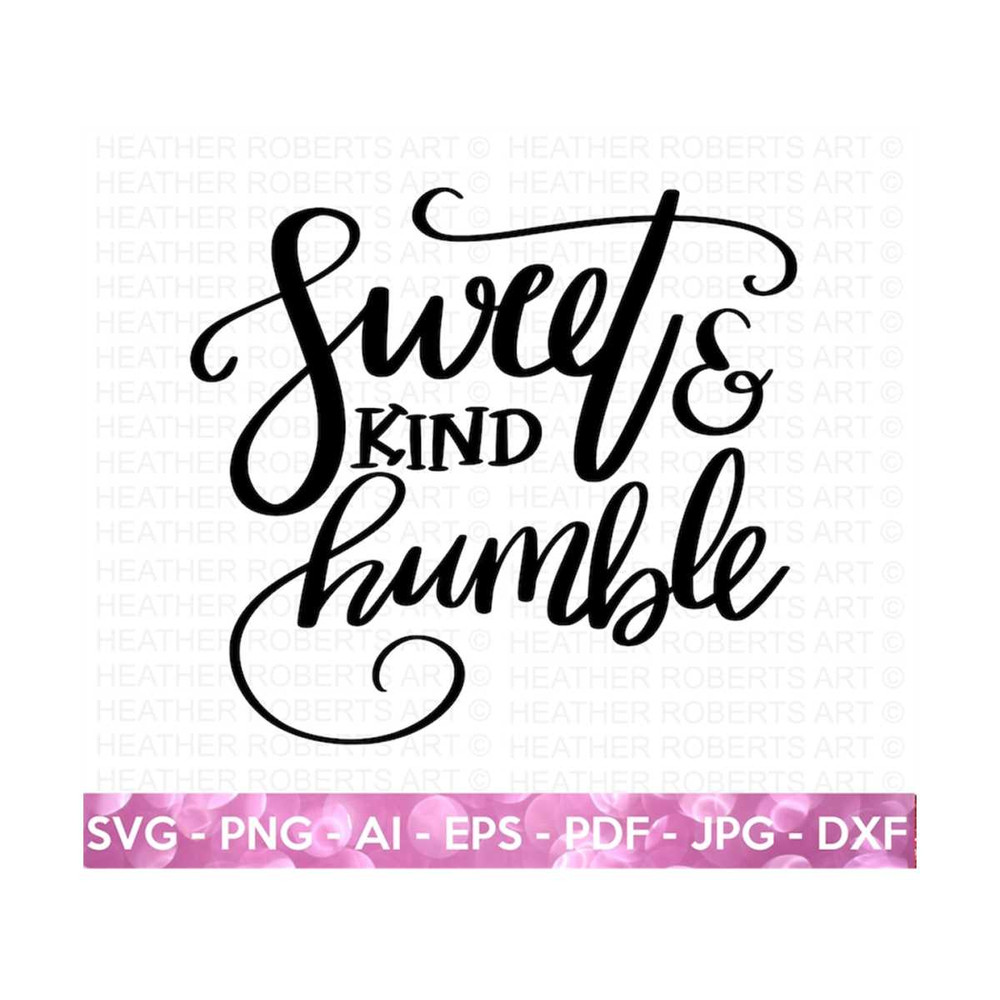 MR-21920230441-sweet-svg-kind-svg-humble-svg-kindness-svg-self-love-image-1.jpg