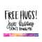 MR-21920230614-free-hugs-svg-sarcastic-svg-humorous-svg-funny-svg-image-1.jpg