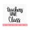 MR-21920230752-teachers-have-class-svg-teacher-svg-school-svg-teach-svg-image-1.jpg