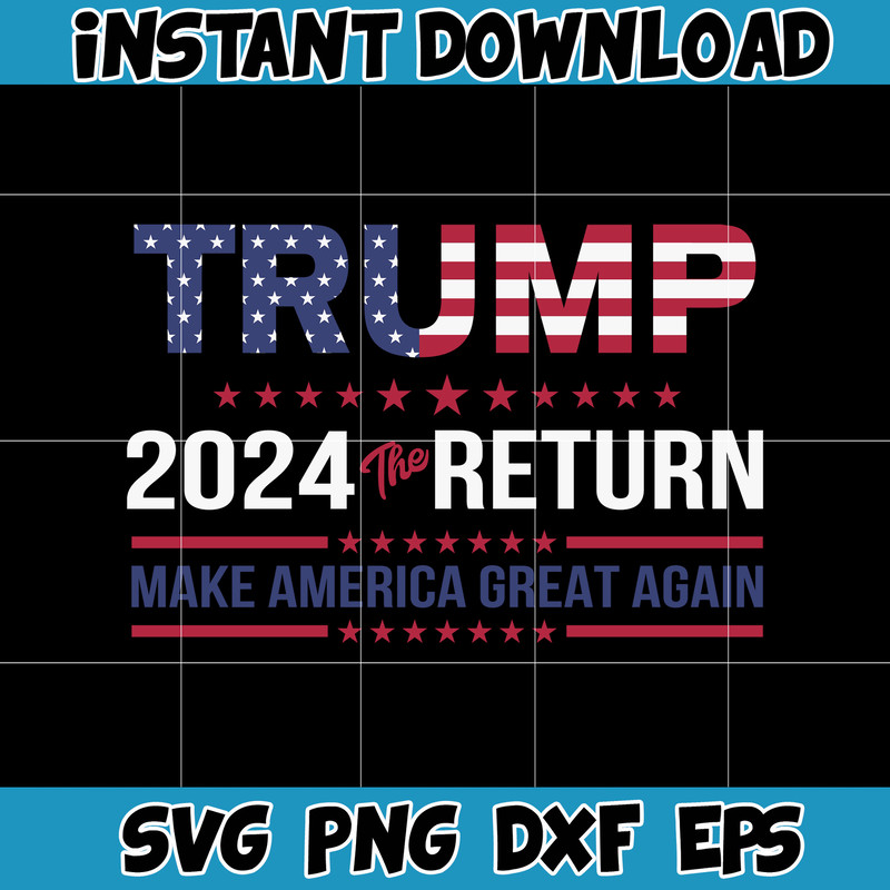Trump 2024 Svg, Trump Svg, Donald Trump Svg, Trump Flag Svg, Trump 2024 Clipart, USA Flag Svg, Mean Tweets Svg, Trump Cricut, Trump Cutfile (24).jpg