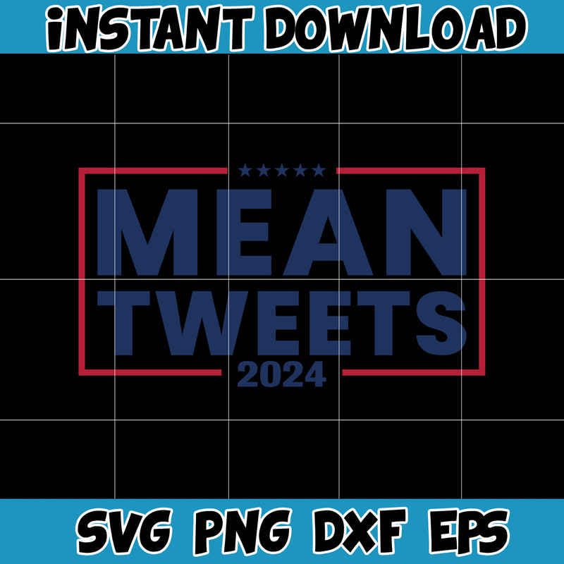 Trump 2024 Svg, Trump Svg, Donald Trump Svg, Trump Flag Svg, Trump 2024 Clipart, USA Flag Svg, Mean Tweets Svg, Trump Cricut, Trump Cutfile (8).jpg