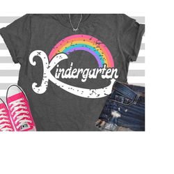 kindergarten svg, rainbow svg, kindergarten, teacher svg, school svg, elementary, teacher, kinder, dxf, school, shirt, s