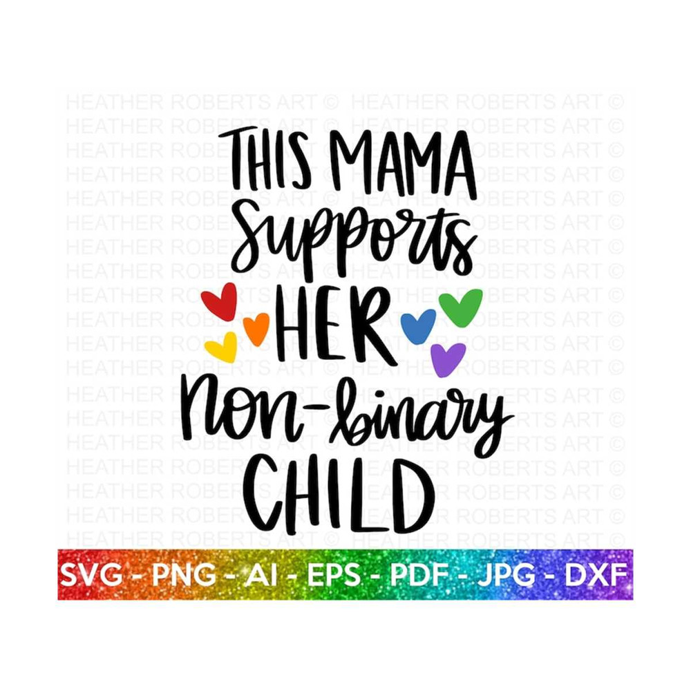 MR-219202303823-mama-supports-non-binary-child-svg-lgbt-ally-svg-gay-ally-image-1.jpg