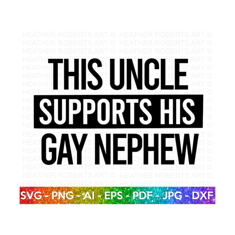 MR-219202304014-uncle-supports-gay-nephew-svg-lgbt-ally-svg-gay-ally-svg-image-1.jpg