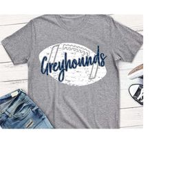 greyhounds svg, football svg, greyhounds, greyhound, svg, mom, digital, download, shorts and lemons, shortsandlemons, fo