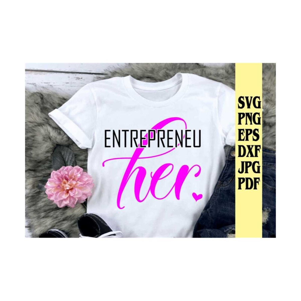 MR-21920238022-entrepreneu-her-svg-png-eps-dxf-jpg-pdfentrepreneur-svgher-image-1.jpg