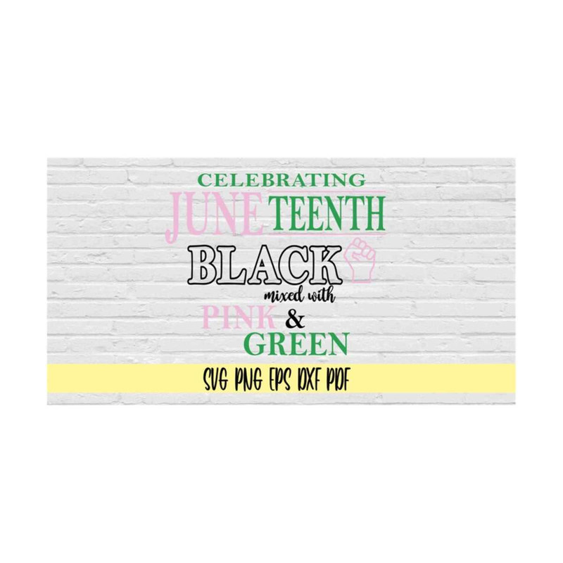 MR-219202383514-celebrating-juneteenth-black-mixed-with-pink-green-svg-png-image-1.jpg