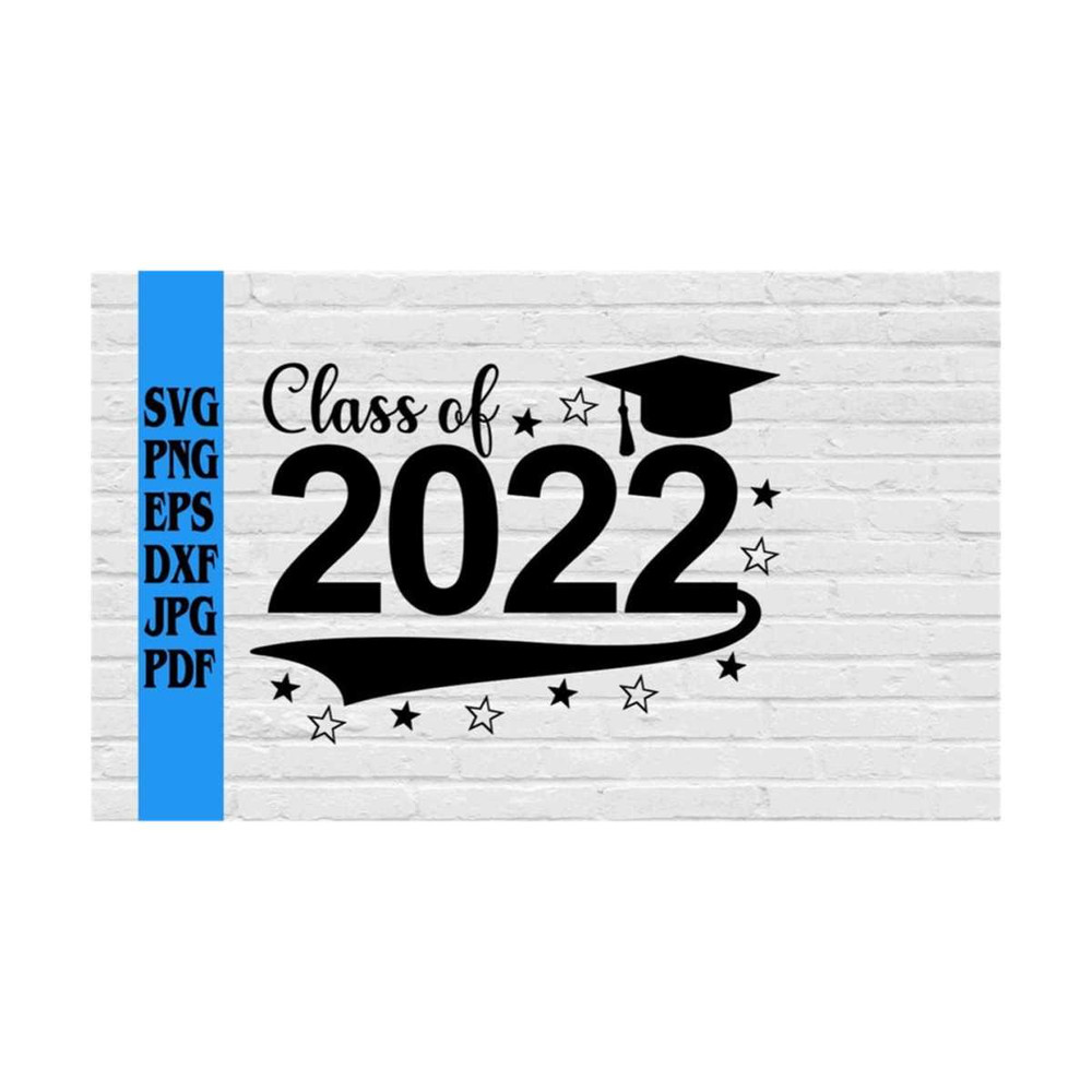 MR-21920238379-class-of-2022-graduation-cap-cut-file-svg-png-eps-dxf-jpg-image-1.jpg