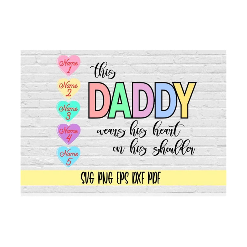 MR-219202385445-this-daddy-wears-his-heart-on-his-shoulder-svg-png-eps-dxf-image-1.jpg