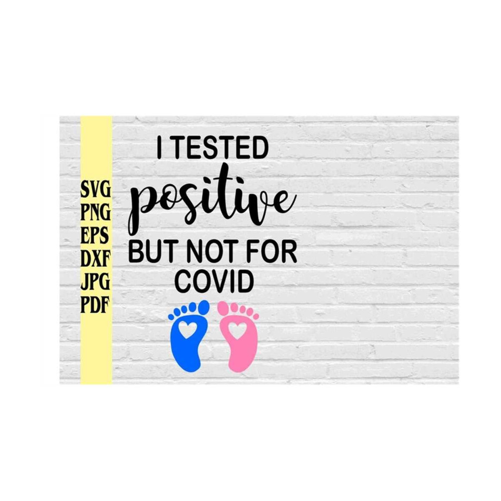 MR-21920239231-i-tested-positive-but-not-for-covid-svg-png-eps-dxf-jpg-image-1.jpg