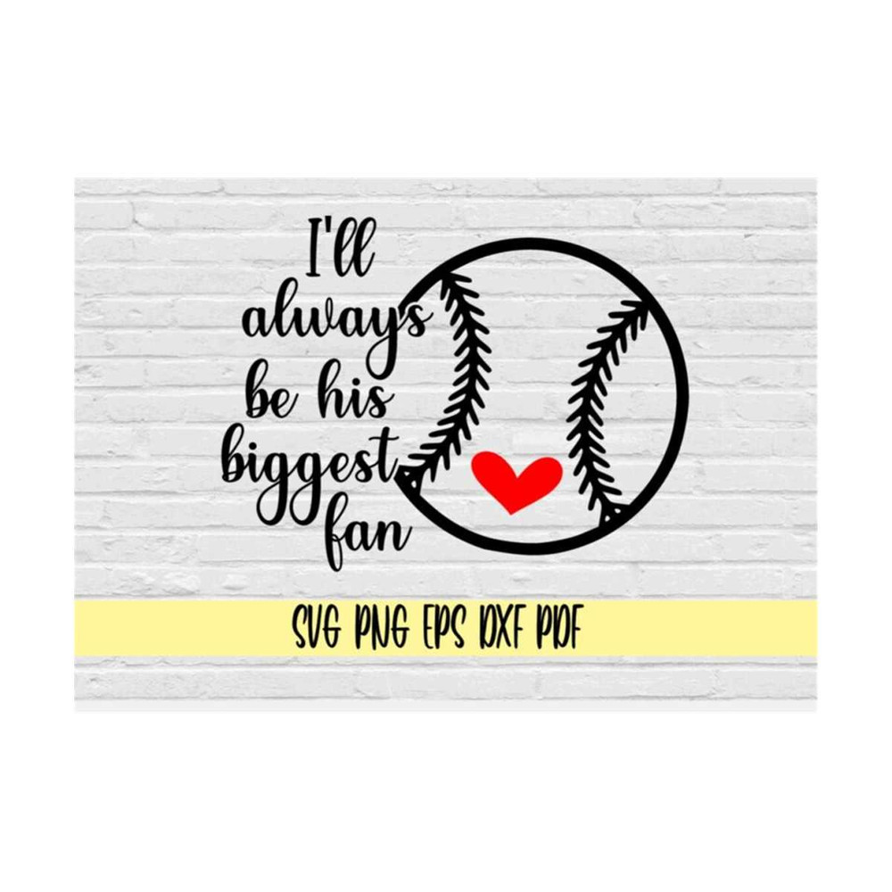 MR-21920239847-ill-always-be-his-biggest-fan-svg-png-eps-dxf-image-1.jpg