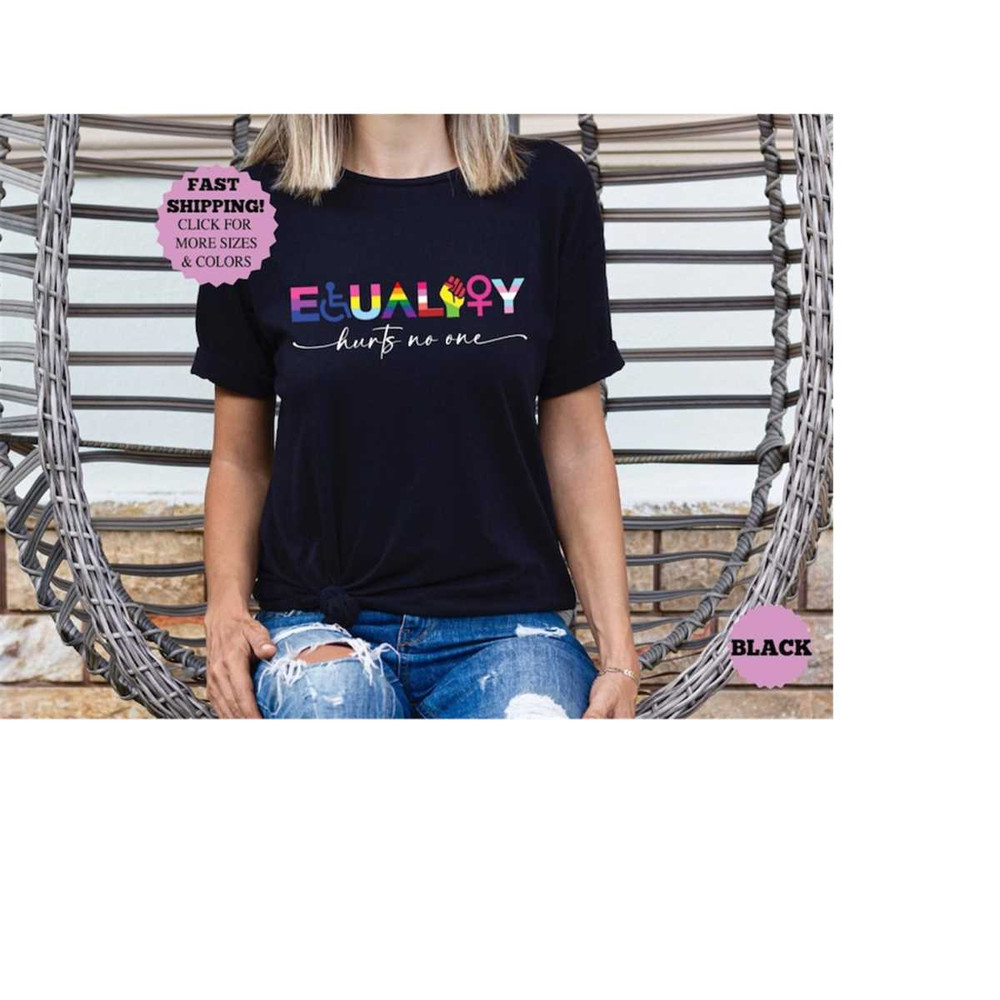MR-2192023103116-equality-hurts-no-one-shirt-social-justice-human-rights-image-1.jpg