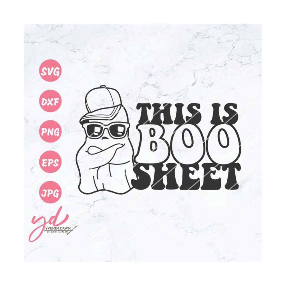 MR-2192023105817-this-is-boo-sheet-svg-png-cute-ghost-svg-cool-ghost-svg-image-1.jpg
