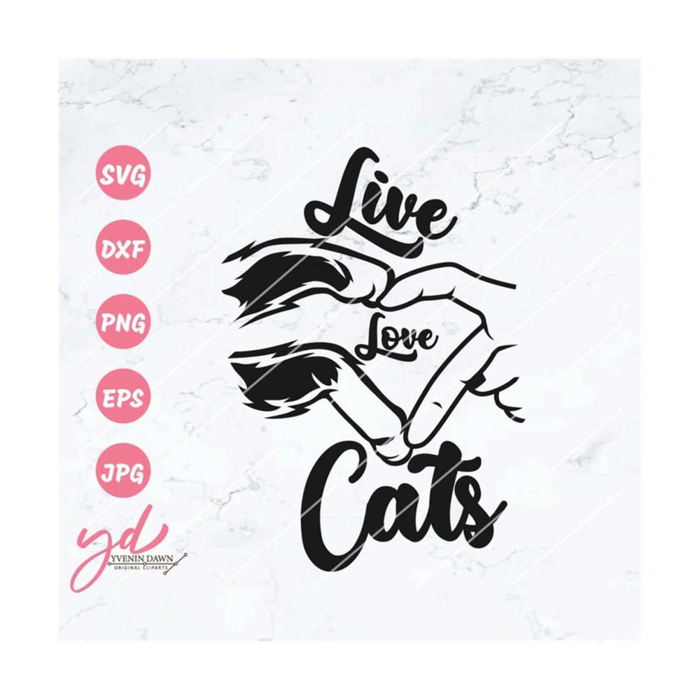MR-219202311437-live-love-cats-svg-png-cat-svg-cat-paws-svg-cat-paws-image-1.jpg