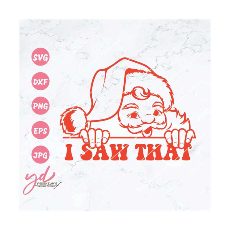 MR-2192023112520-i-saw-that-svg-png-peeking-santa-claus-svg-cute-santa-svg-image-1.jpg
