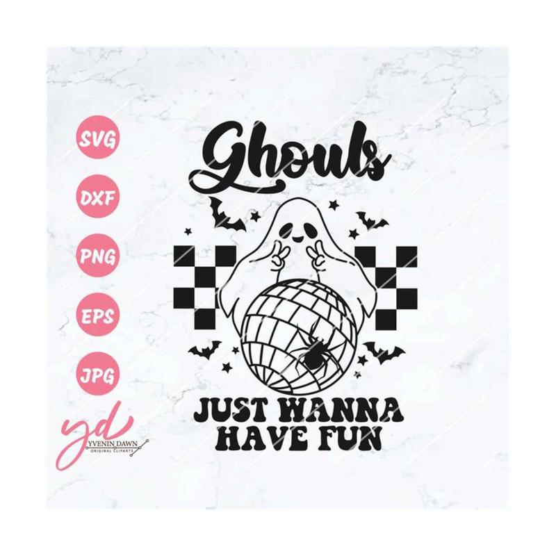 MR-2192023112721-ghouls-just-wanna-have-fun-svg-png-ghost-svg-lets-go-image-1.jpg