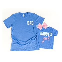 gift for dad gift from daughter, father daughter matching shirts dad and baby, daddys girl dad shirt, girl gender reveal