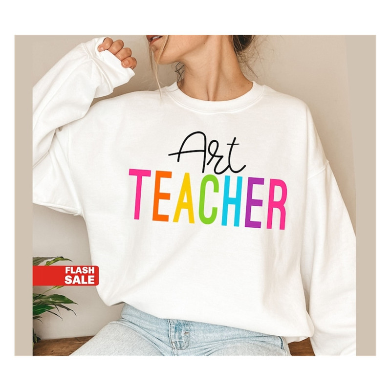 MR-2192023134757-art-teacher-shirt-back-to-school-shirt-gift-for-art-teacher-sweatshirt-white.jpg